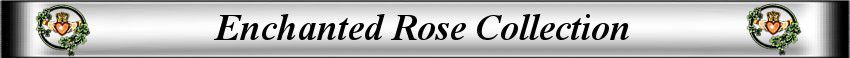  photo QI Enchanted Rose Collection Page Topper.jpg