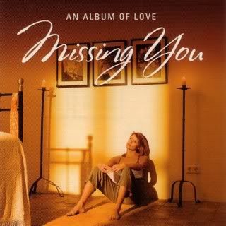 Missing You   An Album of Love (2CDS) 2009(split tracks + covers) preview 0